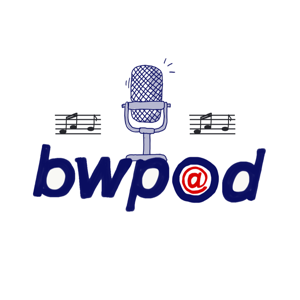 bwp@ Podcast