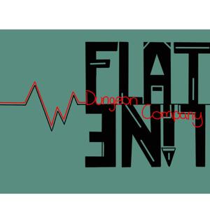 Flatline Dungeon Company