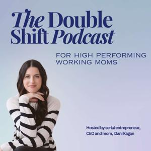 The Double Shift Podcast