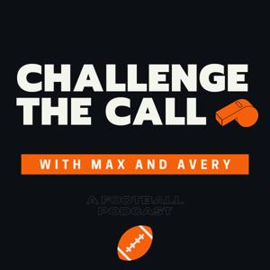 Challenge the Call with Max and Avery