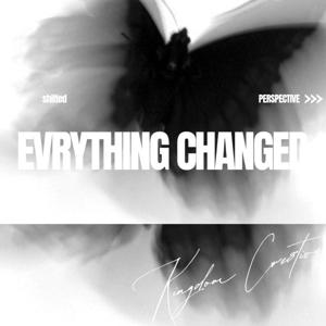 Evrything Changed
