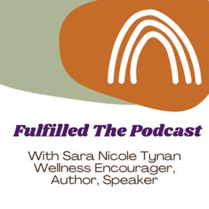 Fulfilled The Podcast