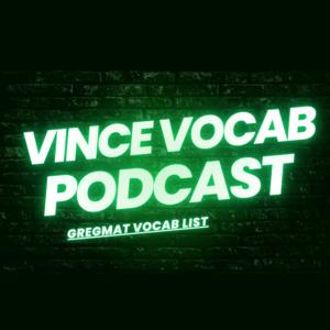 Vince's Vocab Podcast