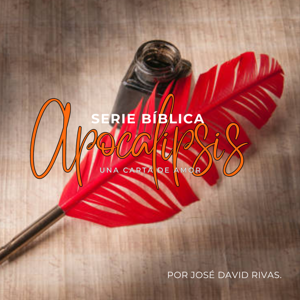 Una Carta de amor - Serie Biblica de Apocalipsis