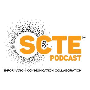 SCTE ® Podcast Series