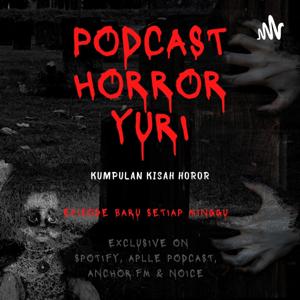 Podcast Horror Yuri