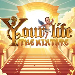 Your Life: The Mix Tape