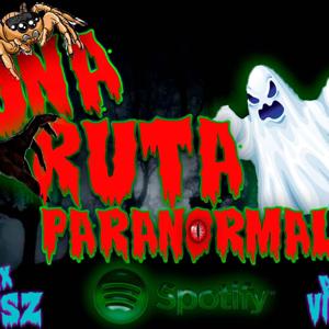UNA RUTA PARANORMAL