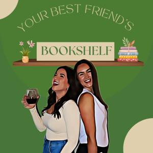 Your Best Friend’s Bookshelf