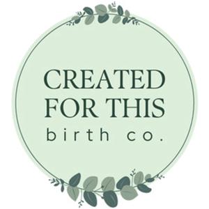 Created for This Birth