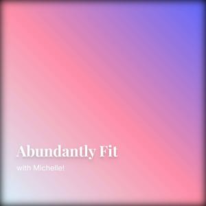 ABUNDANTLY FIT