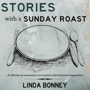 Stories With a Sunday Roast