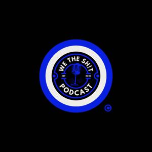 We the SH!! Podcast