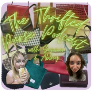 The Thrifted Purse Podcast