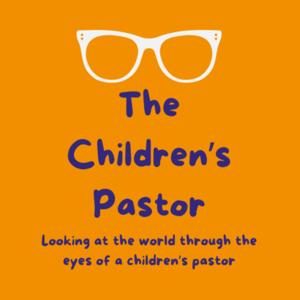 The Children's Pastor