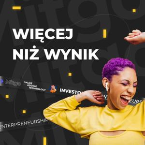 Więcej niż wynik. Podcast o performance marketingu