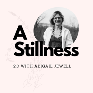 A Stillness 2.0