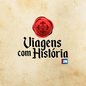 JN - Viagens com História - Podcast