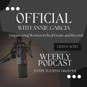 OFFICIAL with Annie Garcia