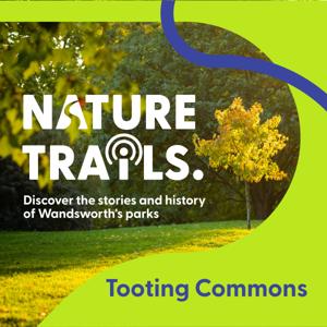 Tooting Commons Nature Trails