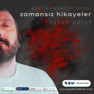 Zamansız Hikayeler by Goyi Biraderler