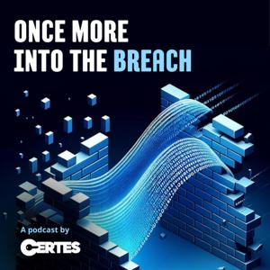 Certes Once More into the Breach