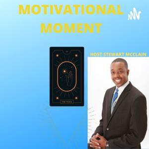 Motivational Moment With Stewart McClain