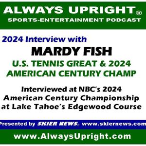 Mardy Fish in Tahoe at American Century