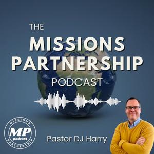 The Missions Partnership Podcast