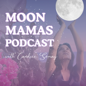 Moon Mamas Podcast