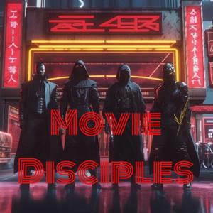 Movie Disciples