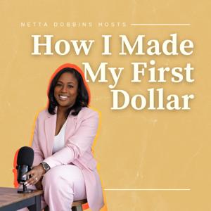How I Made My First Dollar