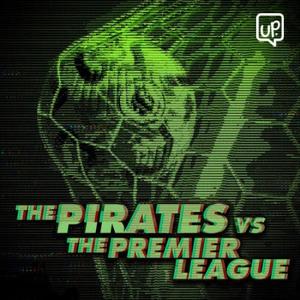 The Pirates vs the Premier League