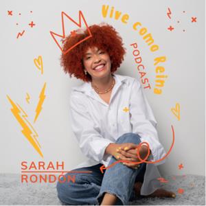 Vive como Reina podcast