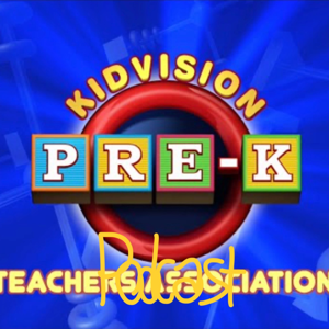 KidVision VPK/Pre-K/Mission Podcast