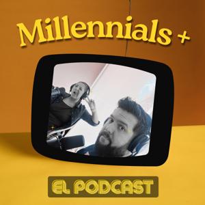 Millennials+