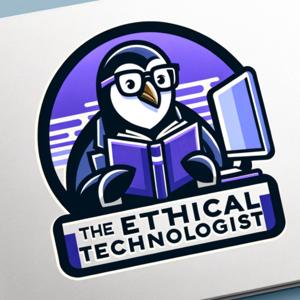 The Ethical Technologist