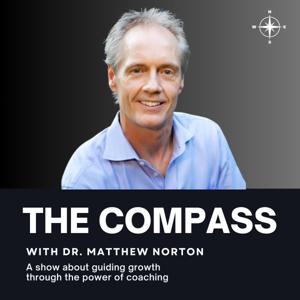 The Compass-with Dr. Matthew Norton