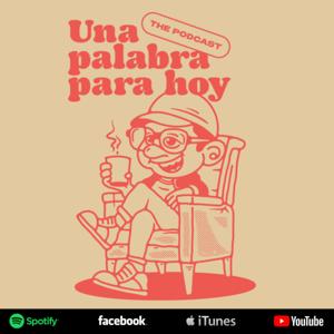 Una Palabra Para Hoy