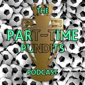 The Part-Time Pundits Podcast