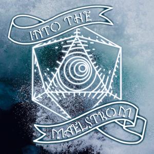 Into The Maelstrom
