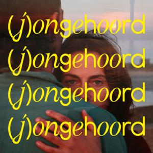 (J)ONGEHOORD