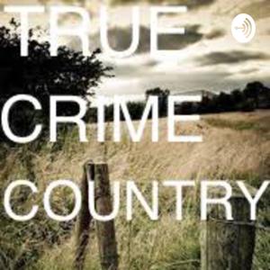 True Crime Country