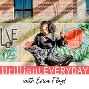 Brilliant Everyday