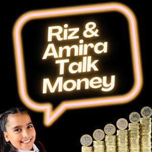 Riz & Amira Talk Money