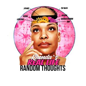 Rhonda’s Real Life Random Thoughts