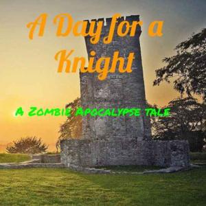 A Day for a Knight