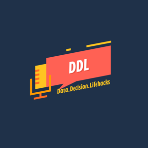 DDL: Data, Decision & Life