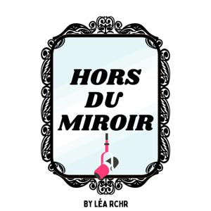 HORS DU MIROIR
