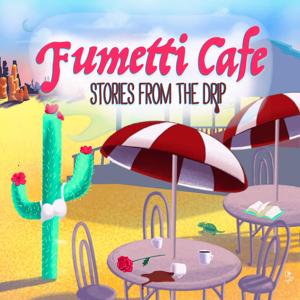 The FUMETTI CAFE Weekly Series Variety Show